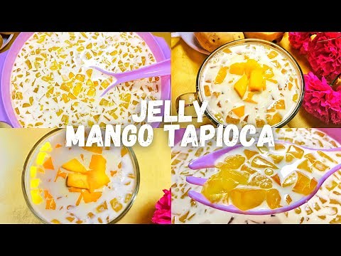 JELLY MANGO TAPIOCA | How To Make Jelly Mango Tapioca | Simple Recipe Simple Life