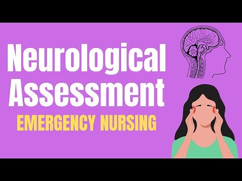 Neuro Assessment - ER Nursing - Tips for New ER Nurses