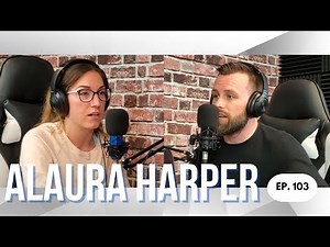 Alaura Harper : The Gray Area Podcast : Ep103