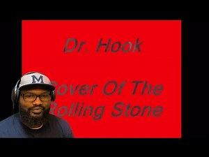 Dr. Hook - Cover Of The Rolling Stone | REACTION