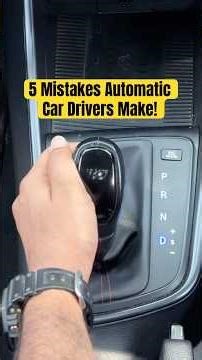 5 Automatic Car Mistakes! ❌ #shorts #cars
