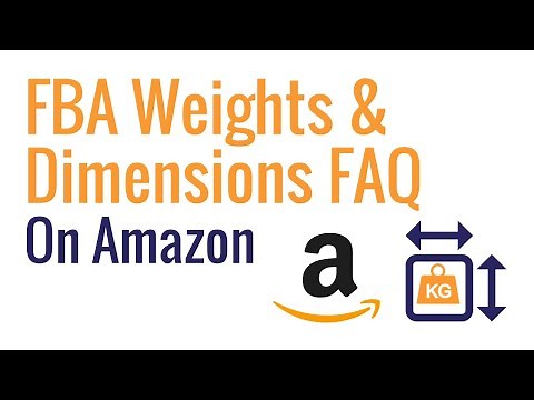 Amazon FBA Weights & Dimensions FAQ