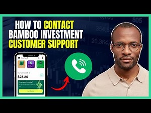 HOW TO CONTACT BAMBOO INVESTMENT APP CUSTOMER SUPPORT