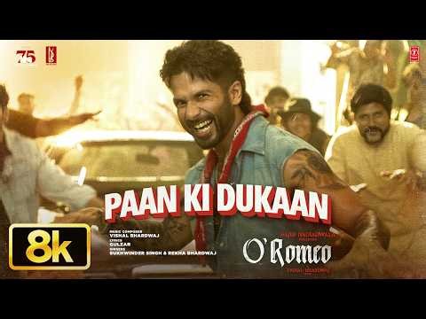 Paan Ki Dukaan 8K Video | Shahid K, Disha P | O'Romeo | Vishal B | Gulzar | Sukhwinder S | Rekha B