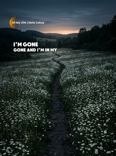 All My Life lyrics Maia ZaKay - Ruang Nada Harmony