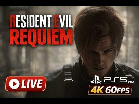 RESIDENT EVIL REQUIEM | LIVE 🔥 | PS5 PRO [4K60FPS]