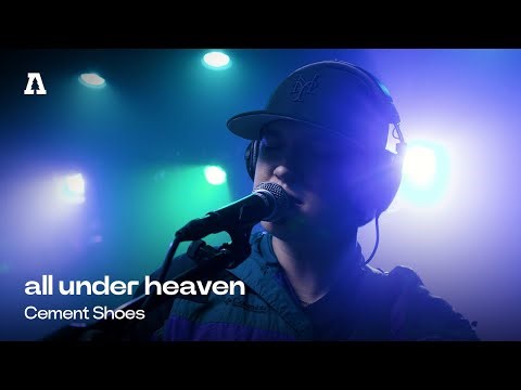 all under heaven - Cement Shoes | Audiotree Live