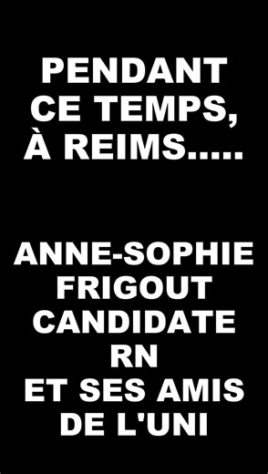 𝐀𝐧𝐧𝐞-𝐒𝐨𝐩𝐡𝐢𝐞 𝐞𝐭 𝐥𝐞𝐬 𝐧𝐚𝐳𝐢𝐬 𝐀𝐧𝐧𝐞-𝐒𝐨 𝐞𝐭 𝐥𝐞𝐬 𝐟𝐚𝐜𝐡𝐨𝐬 ! NON le RN n’a pas changé ! Découvrez dans cette vidéo les relations qu’entretient 𝐀𝐧𝐧𝐞 𝐒𝐨𝐩𝐡𝐢𝐞 𝐅𝐫𝐢𝐠𝐨𝐮𝐭 𝐜𝐚𝐧𝐝𝐢𝐝𝐚𝐭𝐞 𝐑𝐍 à 𝐑𝐞𝐢𝐦𝐬 avec le syndicat d’extrême droite 𝐔𝐍𝐈 dont plusieurs de ses membres ont été épinglés pour des saluts 𝐍𝐀𝐙𝐈𝐒. Merci au journal l'Humanité pour ce reportage éclairant sur l’UNI dont nous nous sommes permis d’utiliser quelques plans pour réaliser cette v