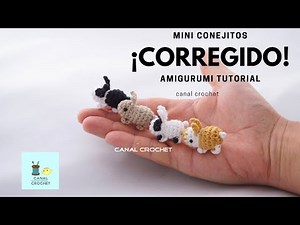 MINI BUNNIES (FIXED!!!), AMIGURUMI TUTORIAL.