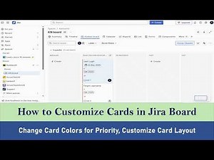 How to Create Kanban Space in Jira | Board Config for Card Colour & Card Layout to Show new fields