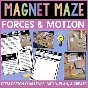 Magnet Maze STEM Challenge: Forces and Motion Activity Friction | Grades 2-6