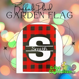 This stylish buffalo plaid garden flag is perfect for HTV projects. Its classic pattern will add a touch of charm to any outdoor area. https://craftchameleon.com/BuffaloPlaidFlag #craftchameleon #garden #htv #buffaloplaid #silhouette #cricut | Craft Chameleon | Facebook