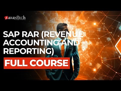 SAP RAR (Revenue Accounting and Reporting) Full Course | ZaranTech