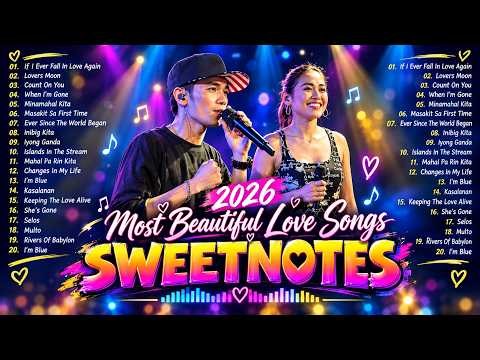 SWEETNOTES Nonstop Playlist 2026 💦 Sweetnotes Music Live 2026 💦