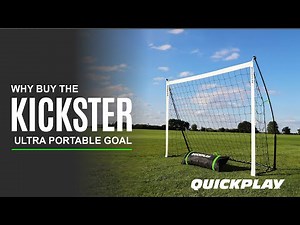 WALKTHROUGH: Why the QUICKPLAY KICKSTER GOAL is the right soccer goal for you