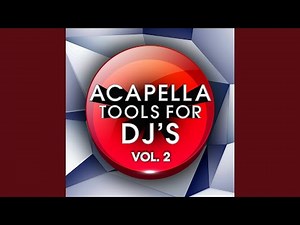 Abracadabra (Acapella Tool)