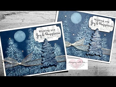 Peaceful Evergreens and Painted Trees Embossing Folder Magic!