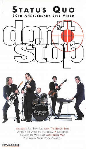 Status Quo - Don't Stop - 30th Anniversary Live Video