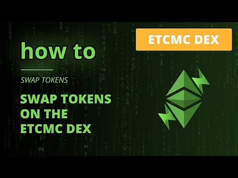 ETCMC // how to - Swap Tokens ETCMC DEX