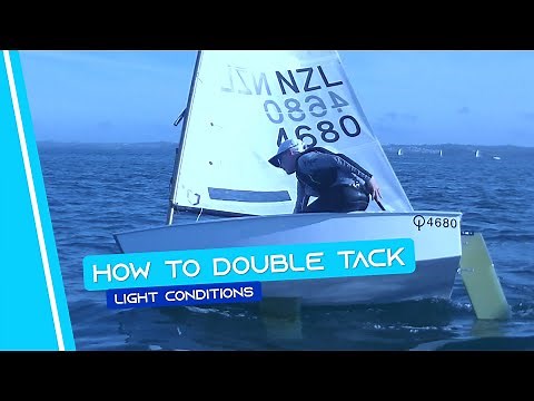 OPTIMIST SAILING - How To Double Tack | [Light Conditions]