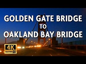 Golden Gate Bridge to Oakland Bay Bridge, San Francisco, USA - Driving Video With Street Sound || 4k