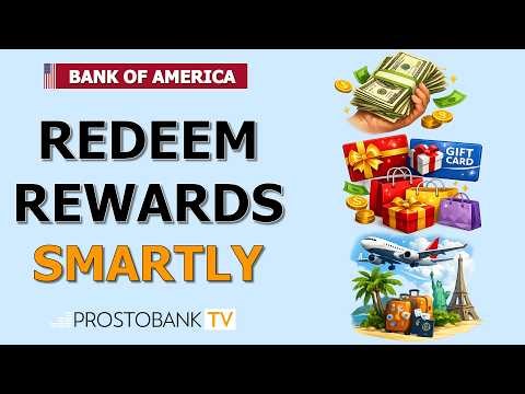 How to Redeem Bank of America Rewards for Cash, Gift Cards, or Travel