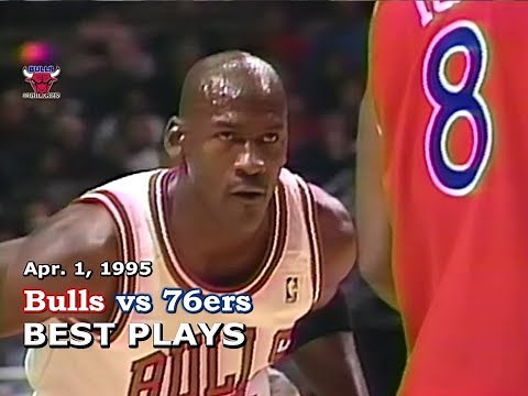 April 1, 1995 Bulls vs 76ers highlights