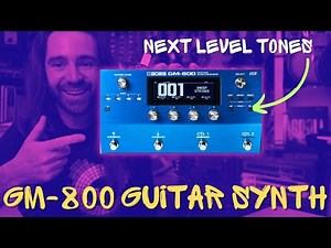 BOSS GM-800 Guitar Synthesizer | Tones by Leon Todd