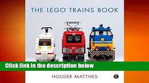 Full version The Lego Trains Book For Kindle