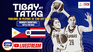 SEA GAMES LIVESTREAM: Philippines vs Thailand | Women's Basketball Finals