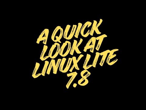 A quick look at Linux Lite 7.8