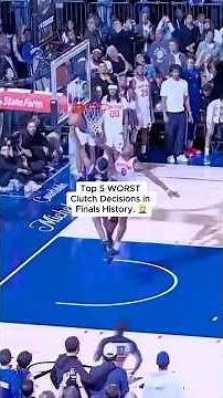 Top 5 WORST Clutch Decisions in Finals History. 🤦‍♂️