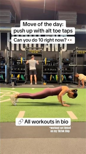 Move of the day: push ups with alternating toe taps | work your arms and core