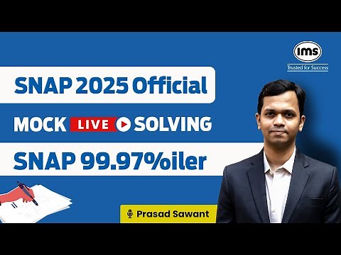 SNAP 2025 Official Mock Test Live Solving | SNAP Mock Solving & Analysis | Prasad Sawant