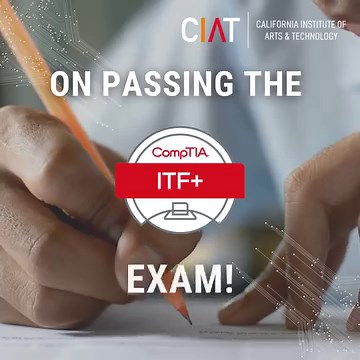 Congratulations to Cesar, Abishek and Tiffany for passing the CompTIA ITF+ certification exam! We are extremely proud of you! Learn more about the certifications you can earn at CIAT! ➡️https://www.ciat.edu/certifications/ #SuccessSaturday #CIATedu #CIATStudents #CIATSuccess #CompTIAcertification | California Institute of Applied Technology | Facebook