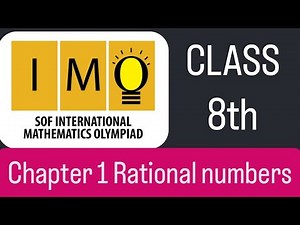 SOF IMO Class 8th Chapter 1 Rational Numbers Solution
