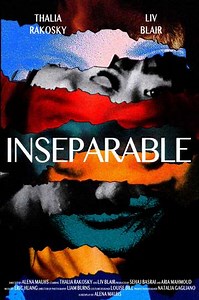 Inseparable - Movie