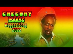 Gregory Isaacs Greatest Hits Reggae Songs 2022 📀 Gregory Isaacs Full Playlist
