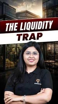 THE LIQUIDITY TRAP | Ecoholics