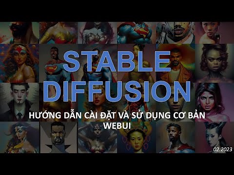 Stable Diffusion web UI - Hướng dẫn cài đặt trên PC và sử dụng cơ bản