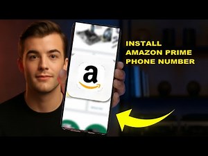 How To Install Amazon Prime Phone Number 2025 (UPDATED GUIDE) (2026)