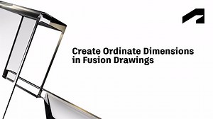 Create ordinate dimensions in Fusion drawings | Autodesk