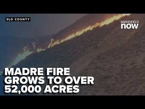 CA'S LARGEST WILDFIRE: Madre Fire in San Luis Obispo County grows to over 52,000 acres