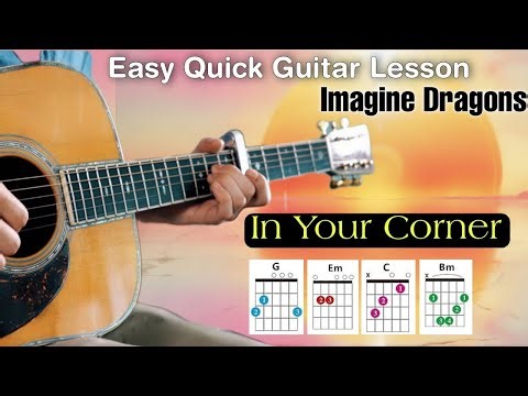 Imagine Dragons - | In Your Corner | (Acoustic Version) Guitar Cover + Tutorial (Easy & Short)