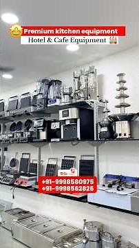 Kitchen equipments 👨‍🍳| commercial kitchen machines | hotel kitchen equipment 🔪|