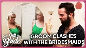 Groom VS. Bridesmaids: The Battle that keeps on giving! | Don't Tell the Bride 📺 FOLLOW FOR MORE: https://www.facebook.com/donttellthebride/ ▶️ SUBSCRIBE FOR MORE: https://www.youtube.com/c/donttellthebride | Don't Tell The Bride
