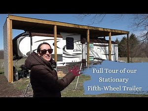 Full RV Tour - Stationary Fifth-Wheel Trailer