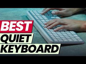 Best Quiet Keyboard in 2026