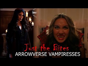 Just the Bites - Female Vampires of the Arrowverse