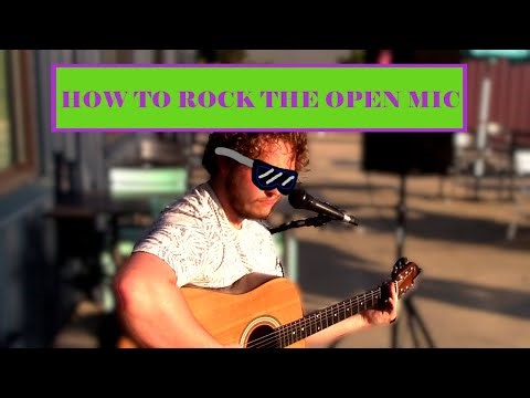 Tips for Open Mics
